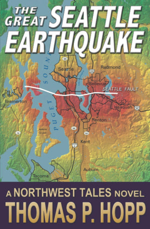 The Great Seattle Earthquake (Northwest Tales),Used