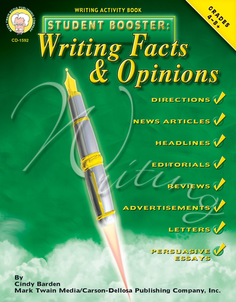 Student Booster: Writing Facts and Opinions, Grades 4  8,Used