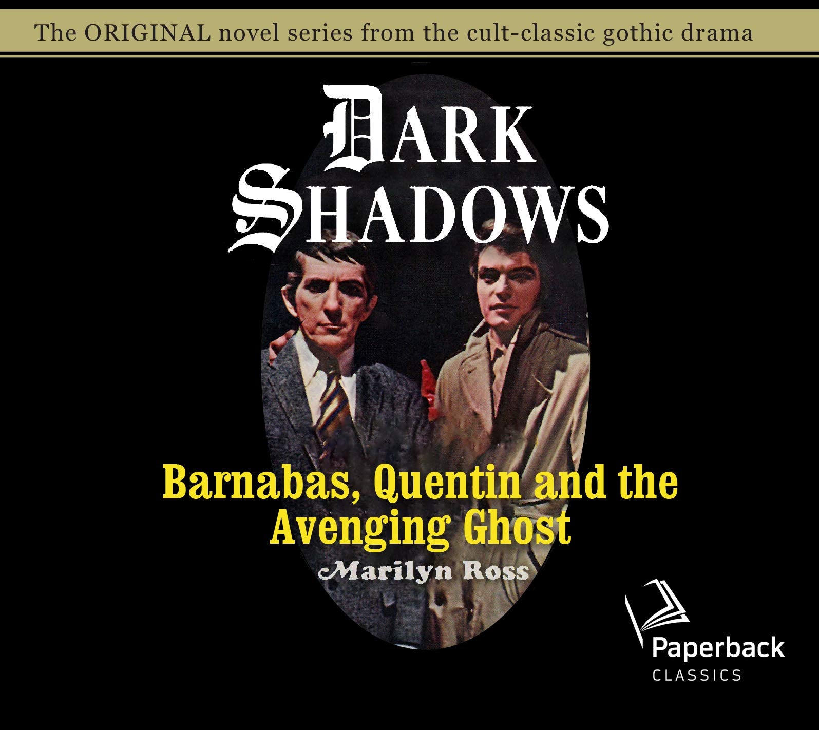 Barnabas, Quentin And The Avenging Ghost (Volume 17) (Dark Shadows)