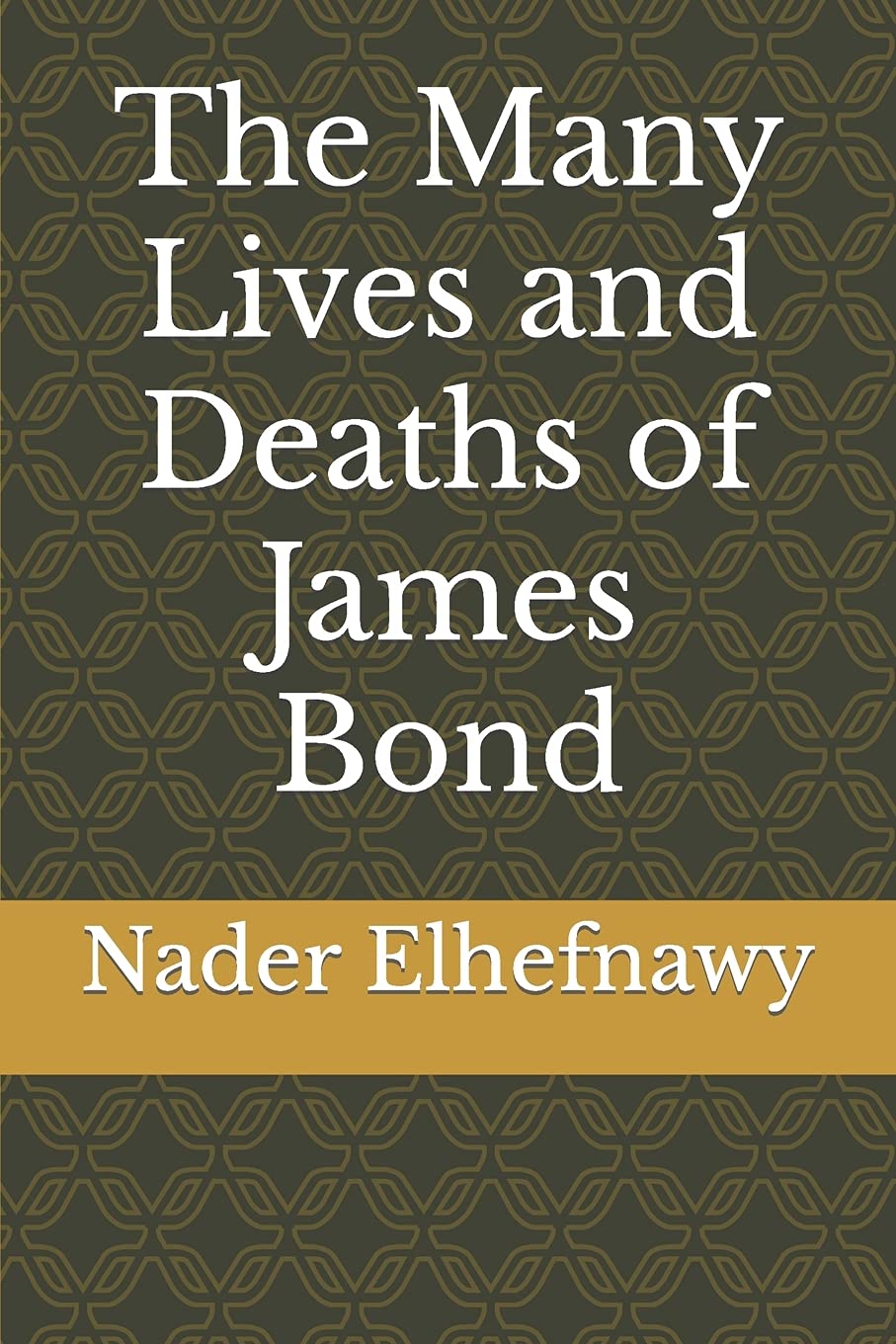 The Many Lives and Deaths of James Bond,Used