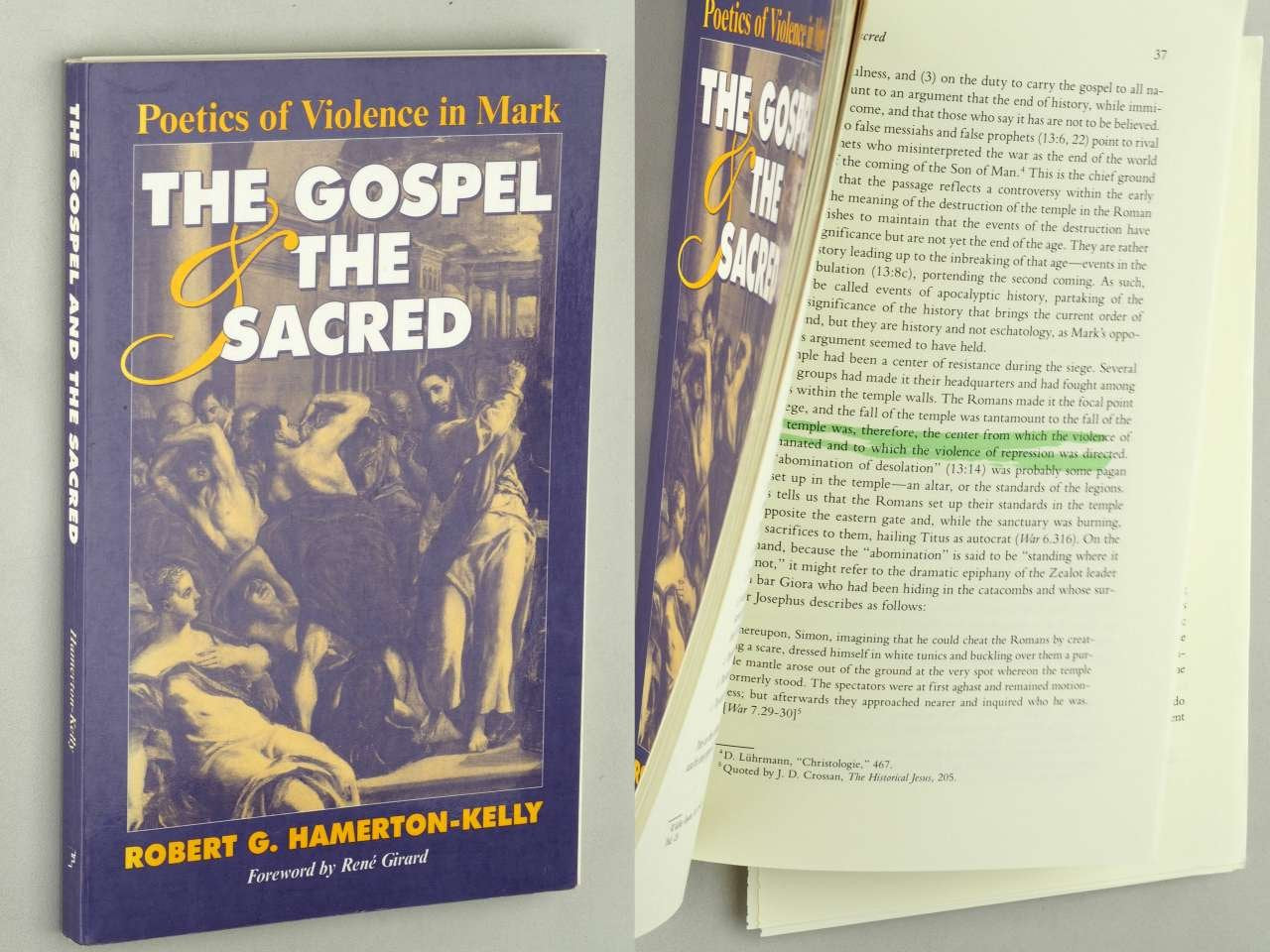 The Gospel and the Sacred: Poetics of Violence in Mark,Used