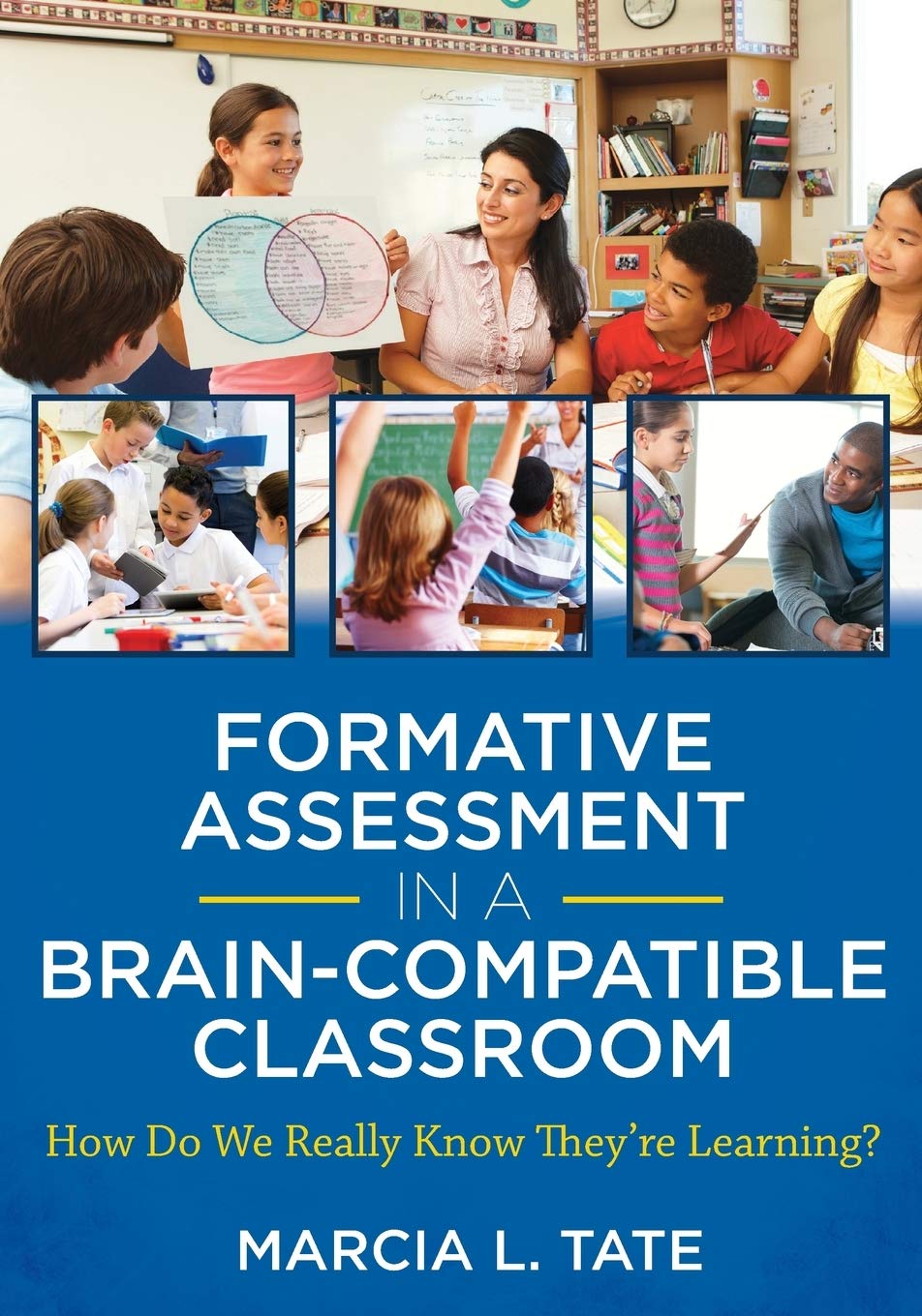 Formative Assessment in a Braincompatible Classroom: How Do We Really Know They're Learning?,Used