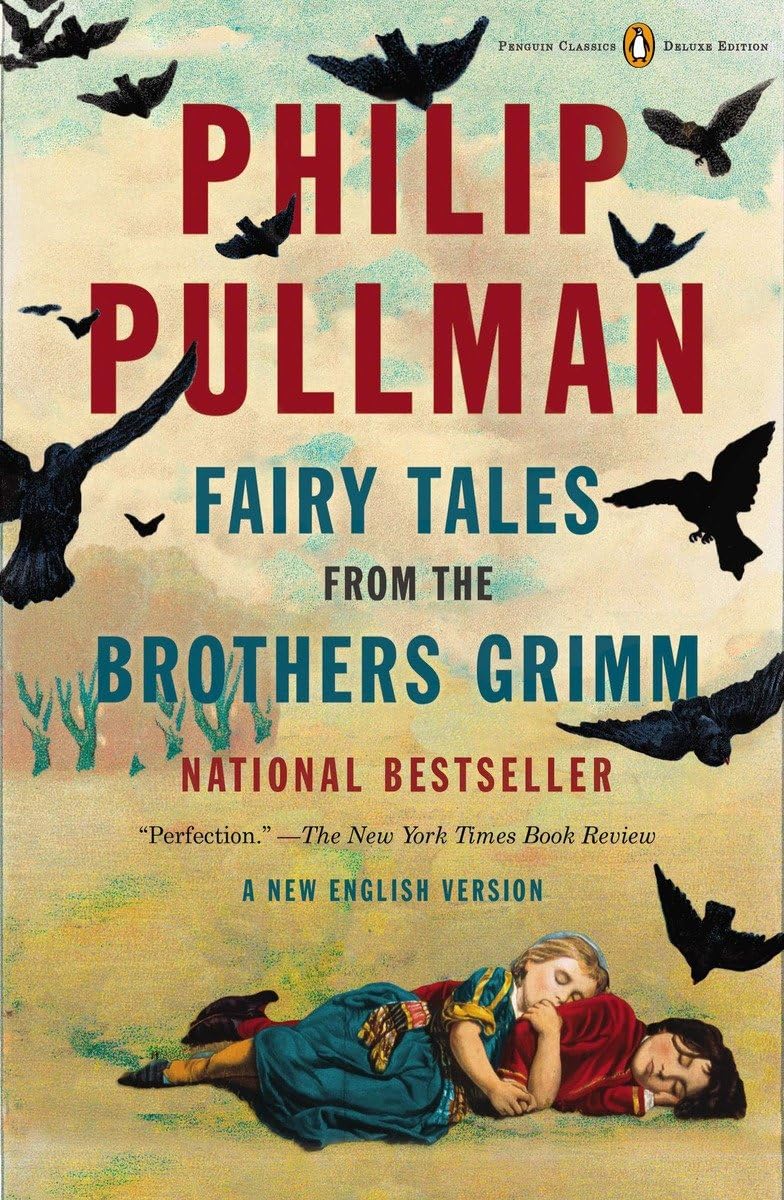 Fairy Tales From The Brothers Grimm: A New English Version (Penguin Classics Deluxe Edition),New