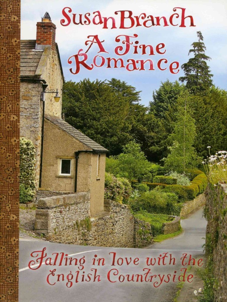A Fine Romance: Falling In Love With The English Countryside-used