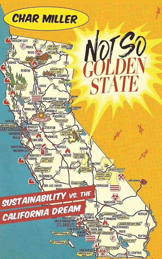 Not So Golden State: Sustainability vs. the California Dream,Used