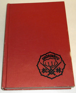 The Essence Of Okinawan Karatedo (Shorinryu) (English And Japanese Edition)