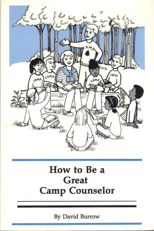 How to Be a Great Camp Counselor,Used