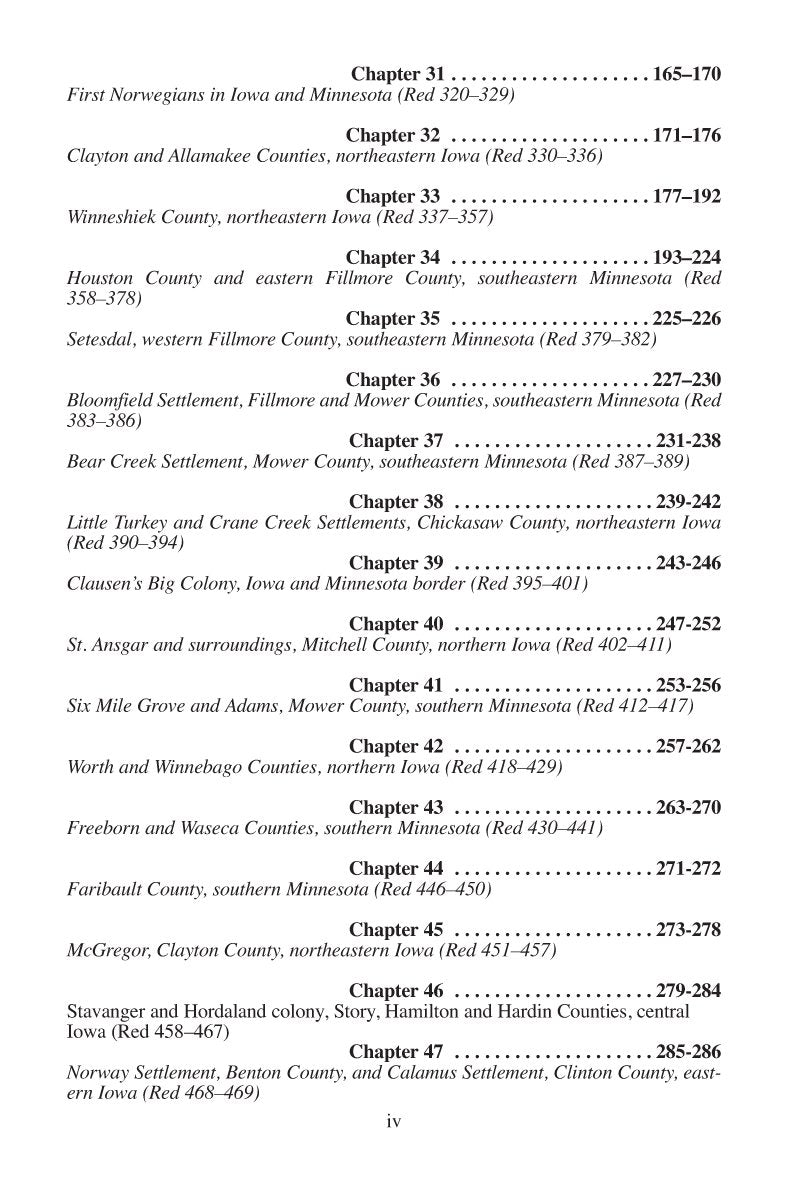 History of the Norwegian Settlements: A translated and expanded version of the 1908 De Norske Settlementers Historie and the 193,Used