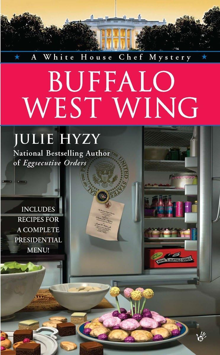 Buffalo West Wing (A White House Chef Mystery)