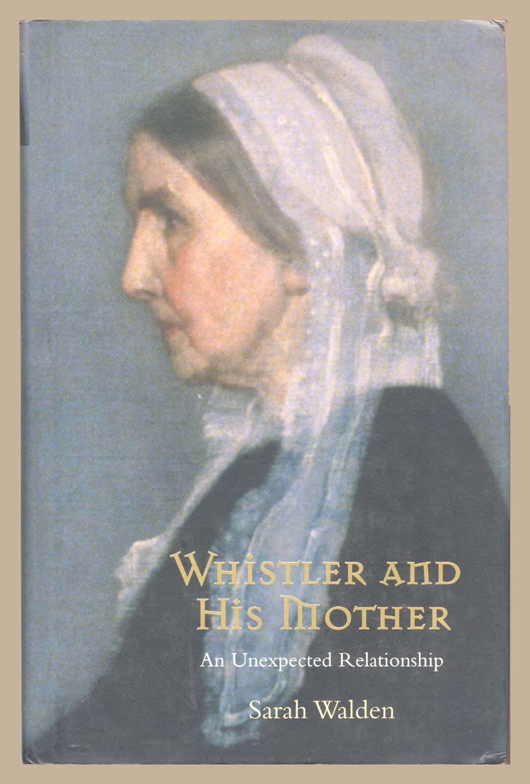 Whistler And His Mother: An Unexpected Relationship