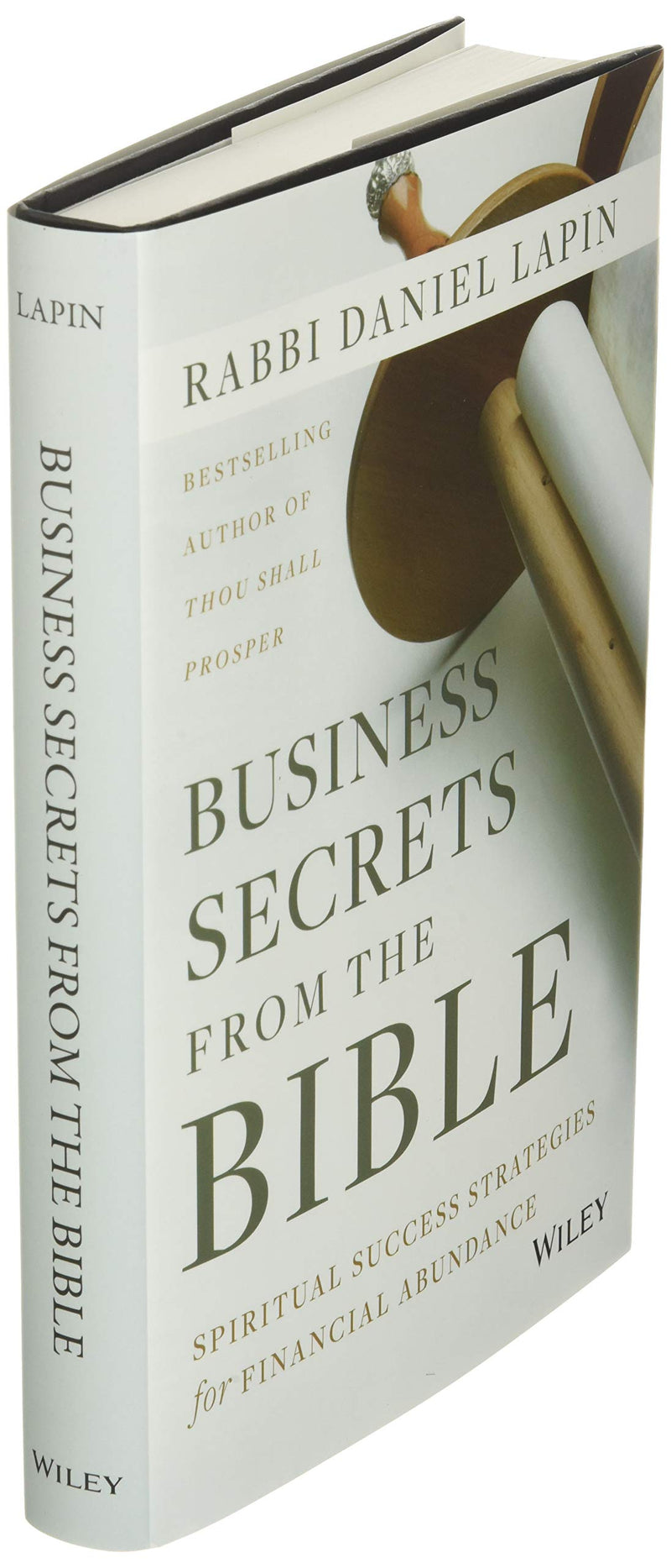 Business Secrets from the Bible: Spiritual Success Strategies for Financial Abundance,Used
