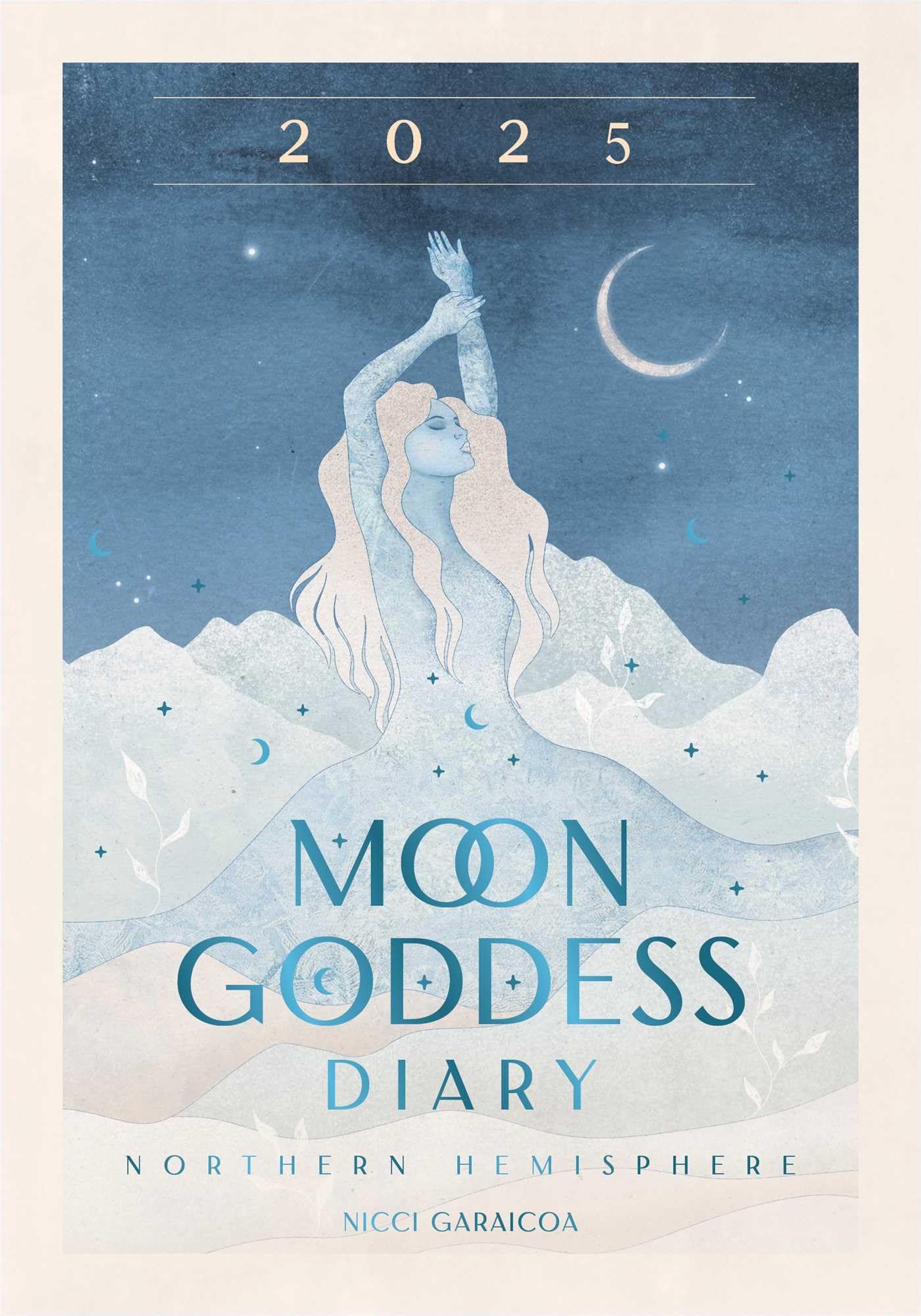 2025 Moon Goddess Diary  Northern Hemisphere: Seasonal planner for 2025 (Planners),New