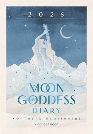 2025 Moon Goddess Diary  Northern Hemisphere: Seasonal planner for 2025 (Planners),New