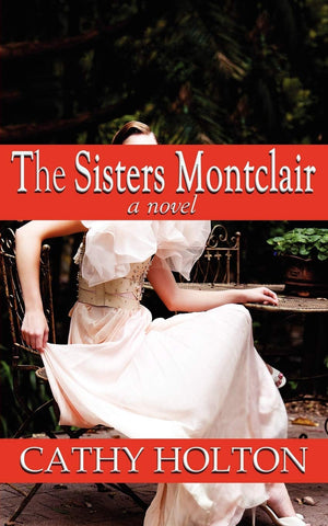 The Sisters Montclair: A Novel,Used