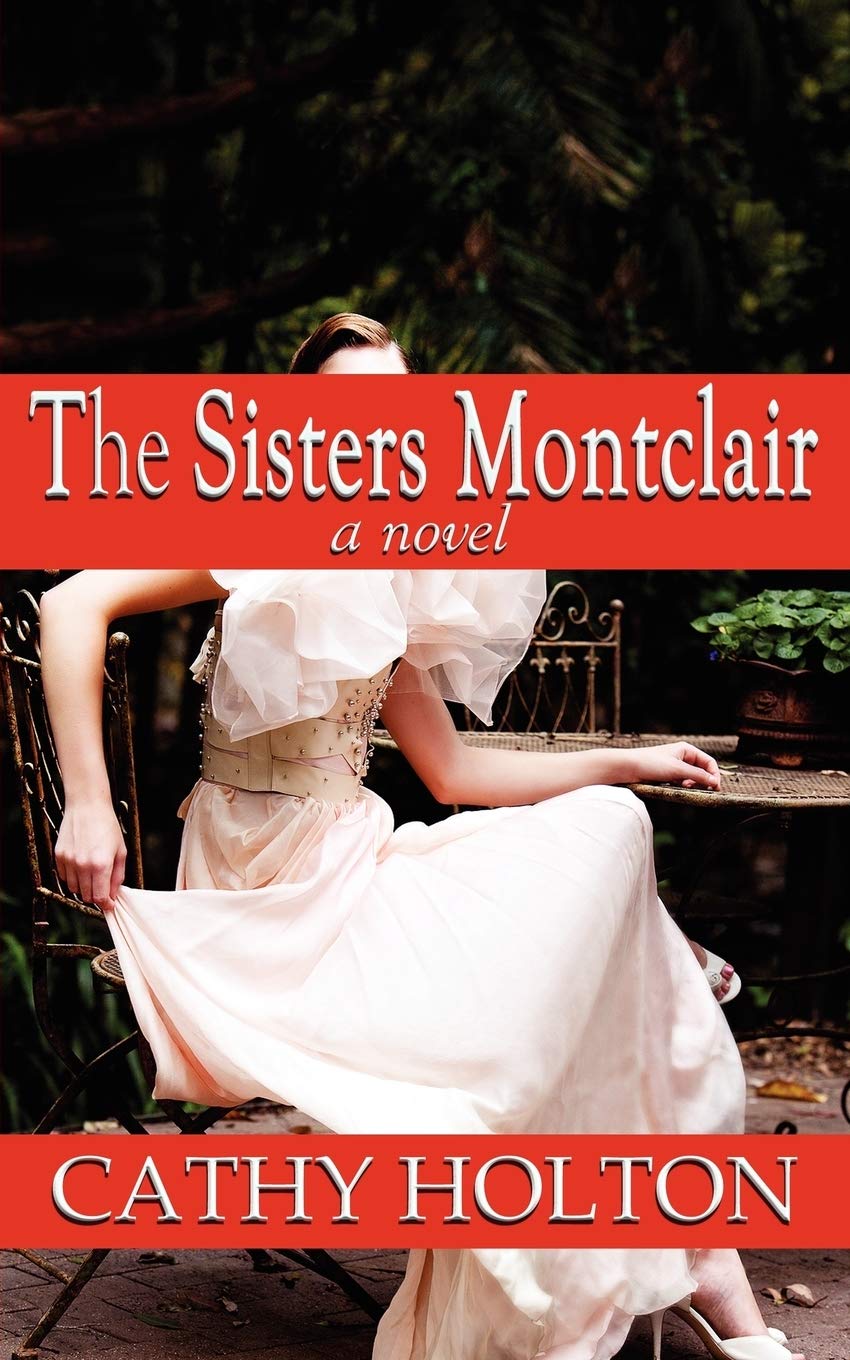 The Sisters Montclair: A Novel,Used