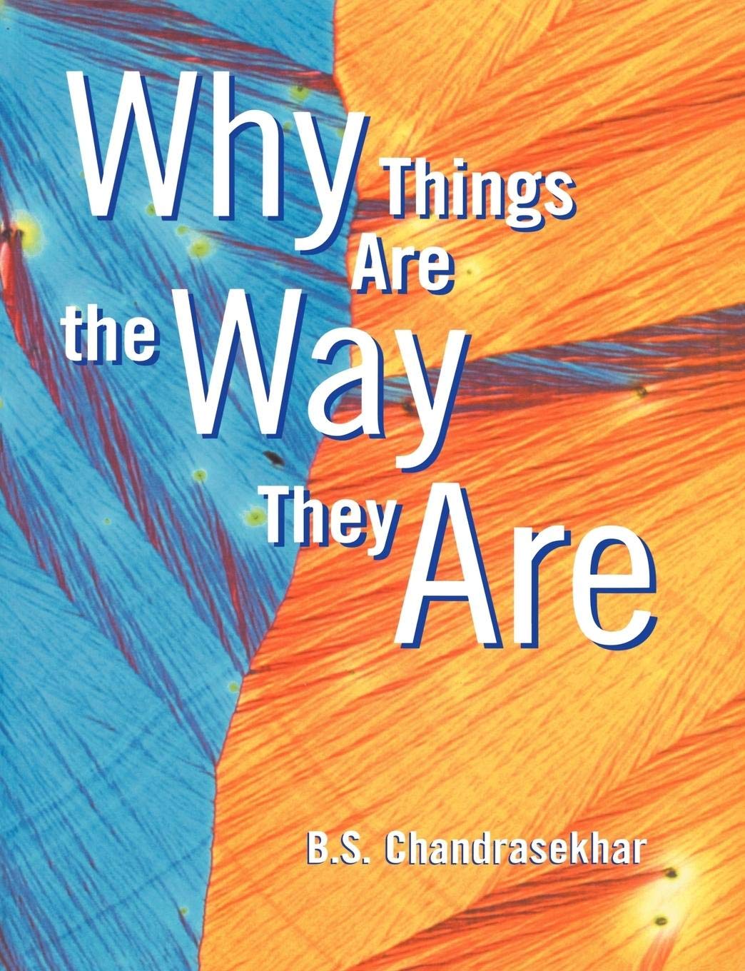 Why Things Are the Way They Are,New
