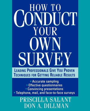 How To Conduct Your Own Survey