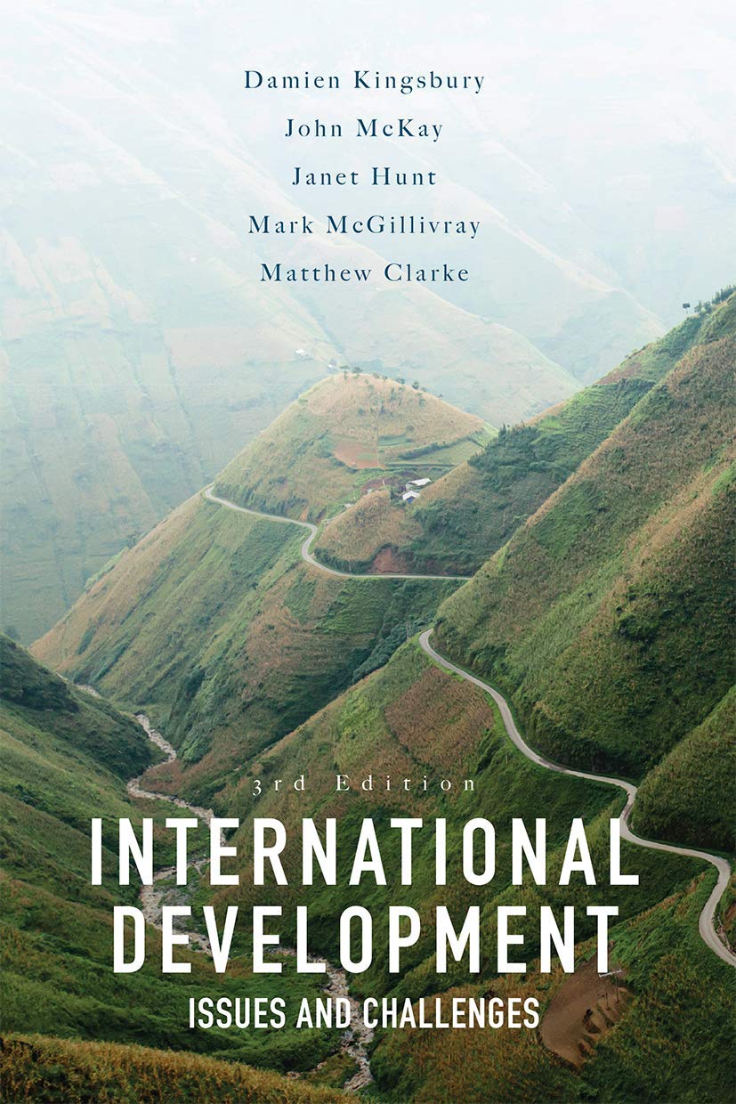 International Development: Issues and Challenges,Used