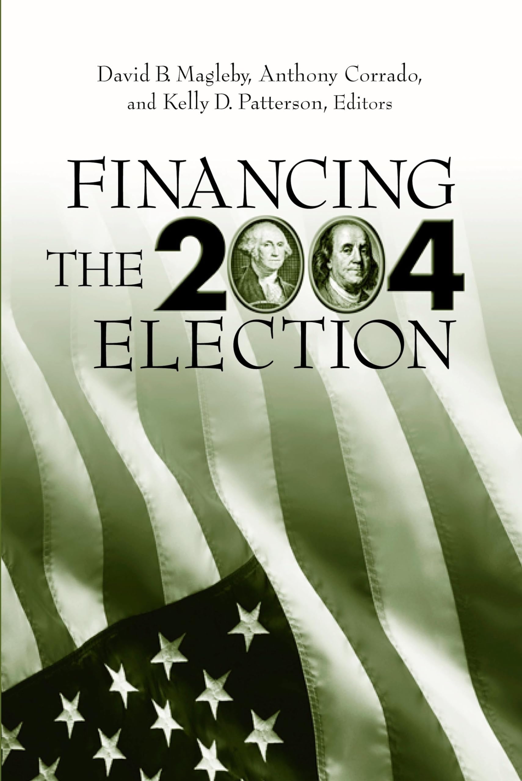 Financing The 2004 Election,New