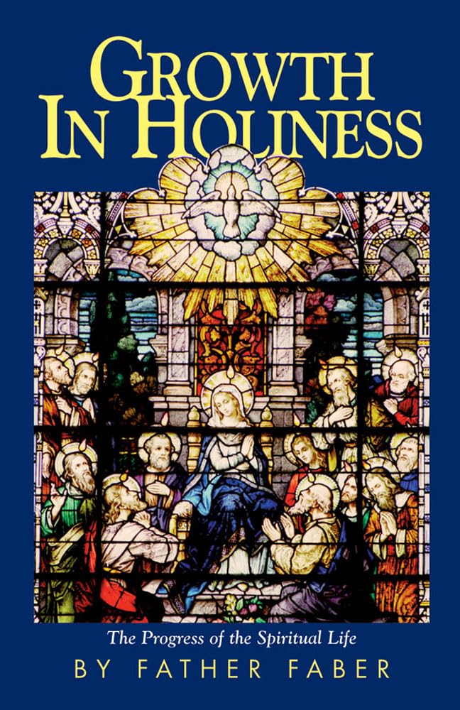 Growth In Holiness,New