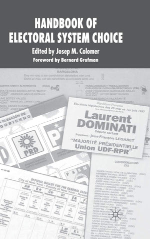 The Handbook of Electoral System Choice,Used