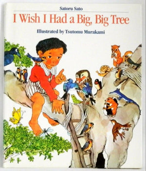 I Wish I Had a Big, Big Tree,Used