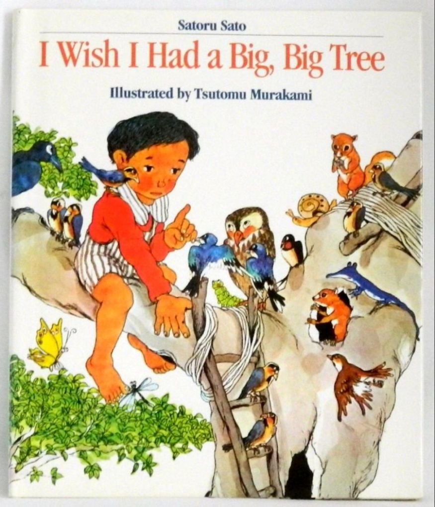 I Wish I Had a Big, Big Tree,Used