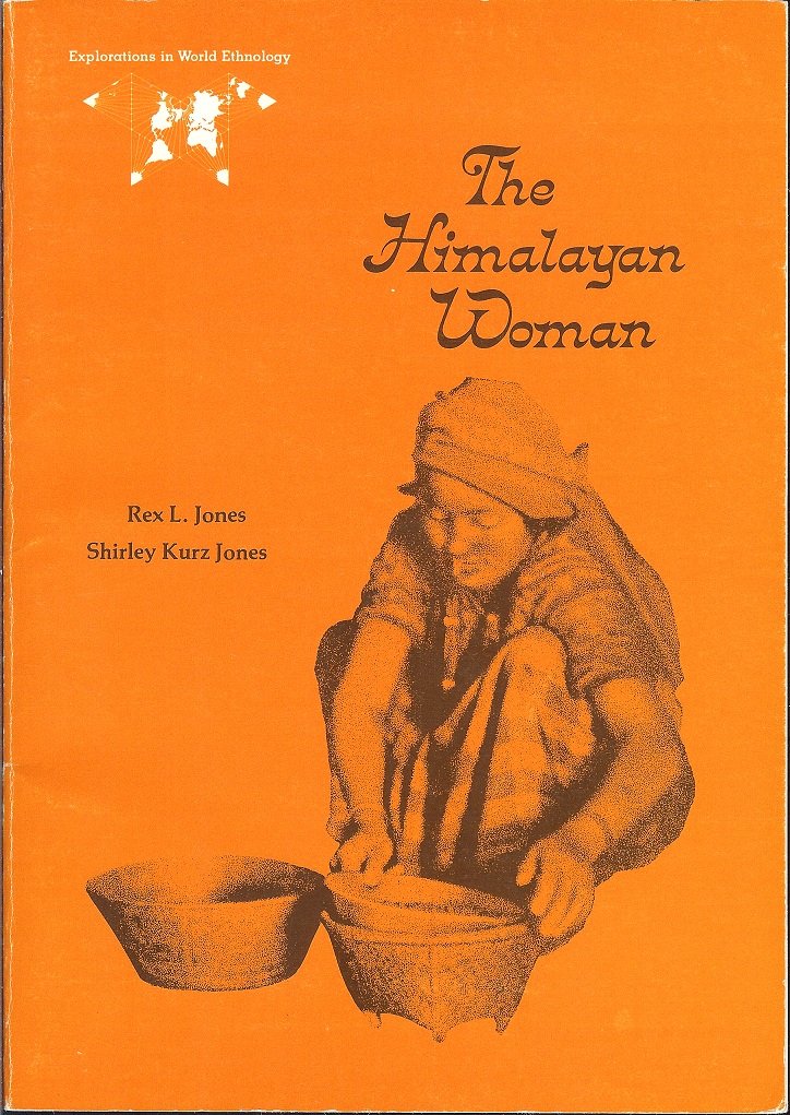 The Himalayan Woman: A Study of Limbu Women in Marriage and Divorce,New