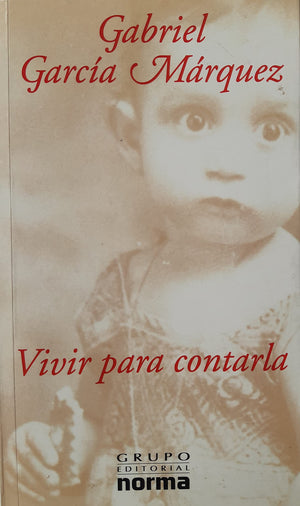 Vivir para contarla (Spanish Edition),Used
