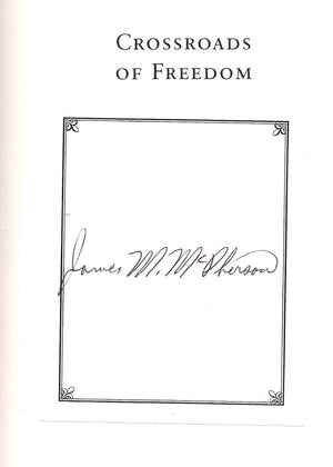 Crossroads of Freedom: AntietamLeather Signed Edition (Pivotal Moments in American History),Used