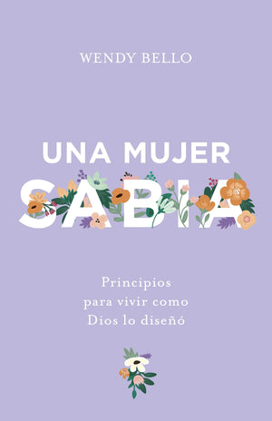 Una mujer sabia  A Wise Woman (Spanish Edition),Used