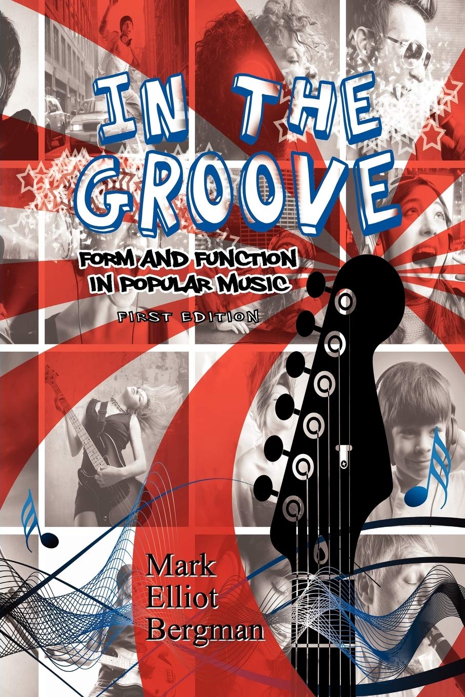 In the Groove: Form and Function in Popular Music,Used