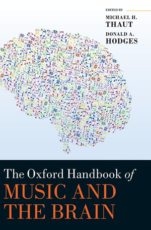 The Oxford Handbook of Music and the Brain (Oxford Library of Psychology),Used