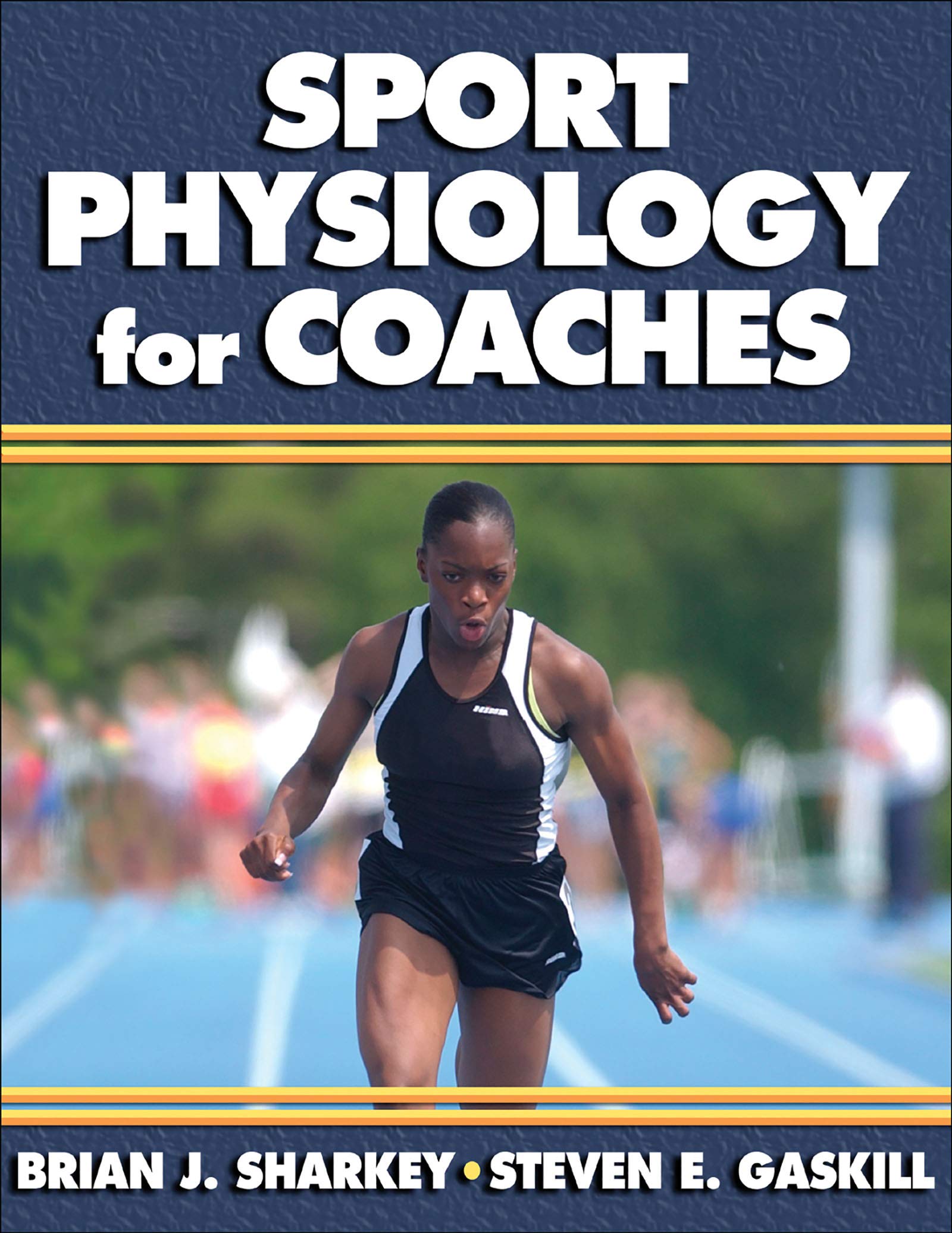 Sport Physiology For Coaches,New
