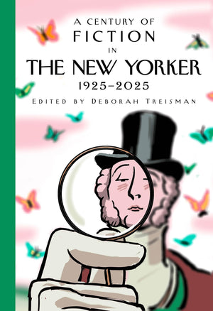 A Century of Fiction in The New Yorker: 19252025