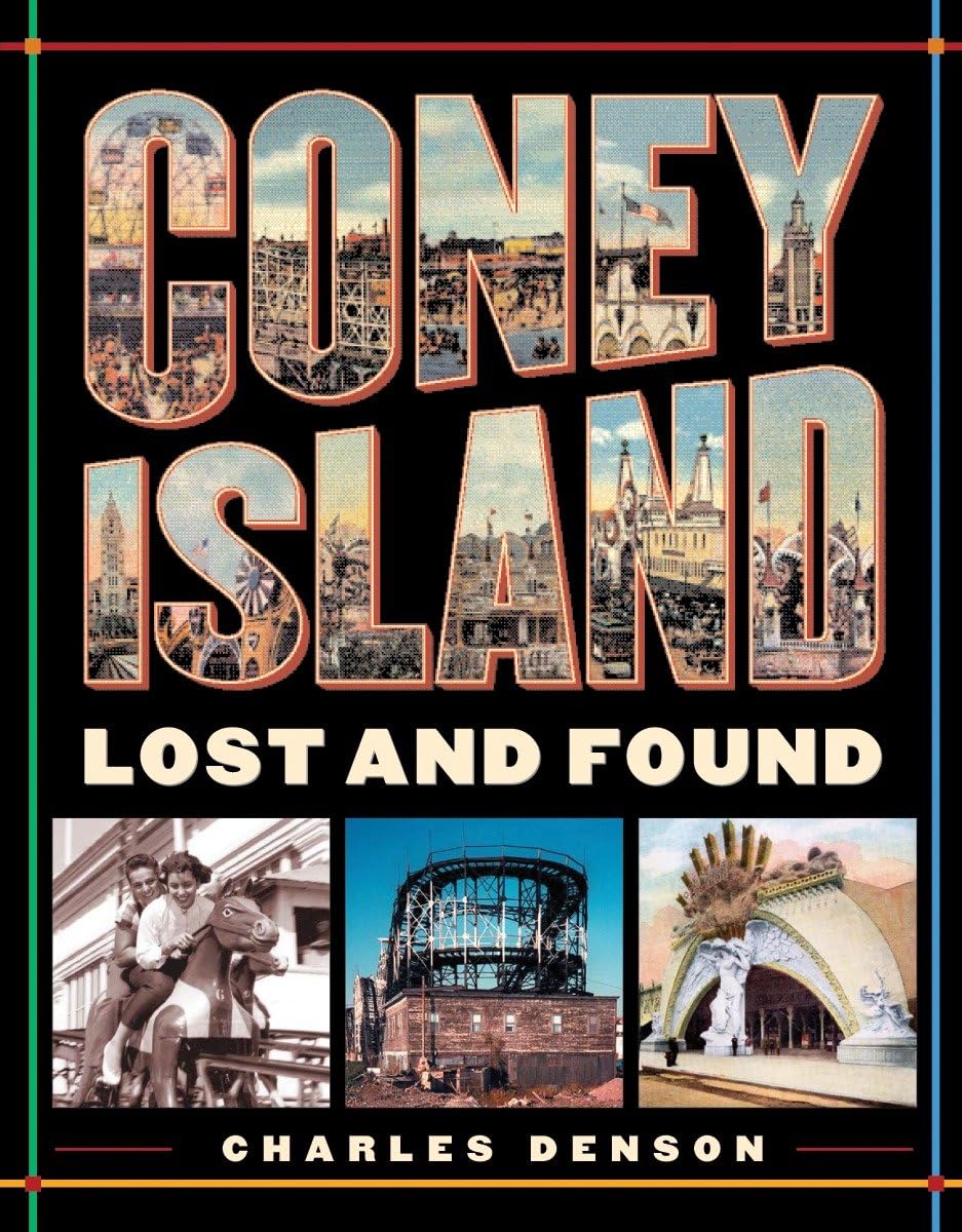 Coney Island: Lost And Found