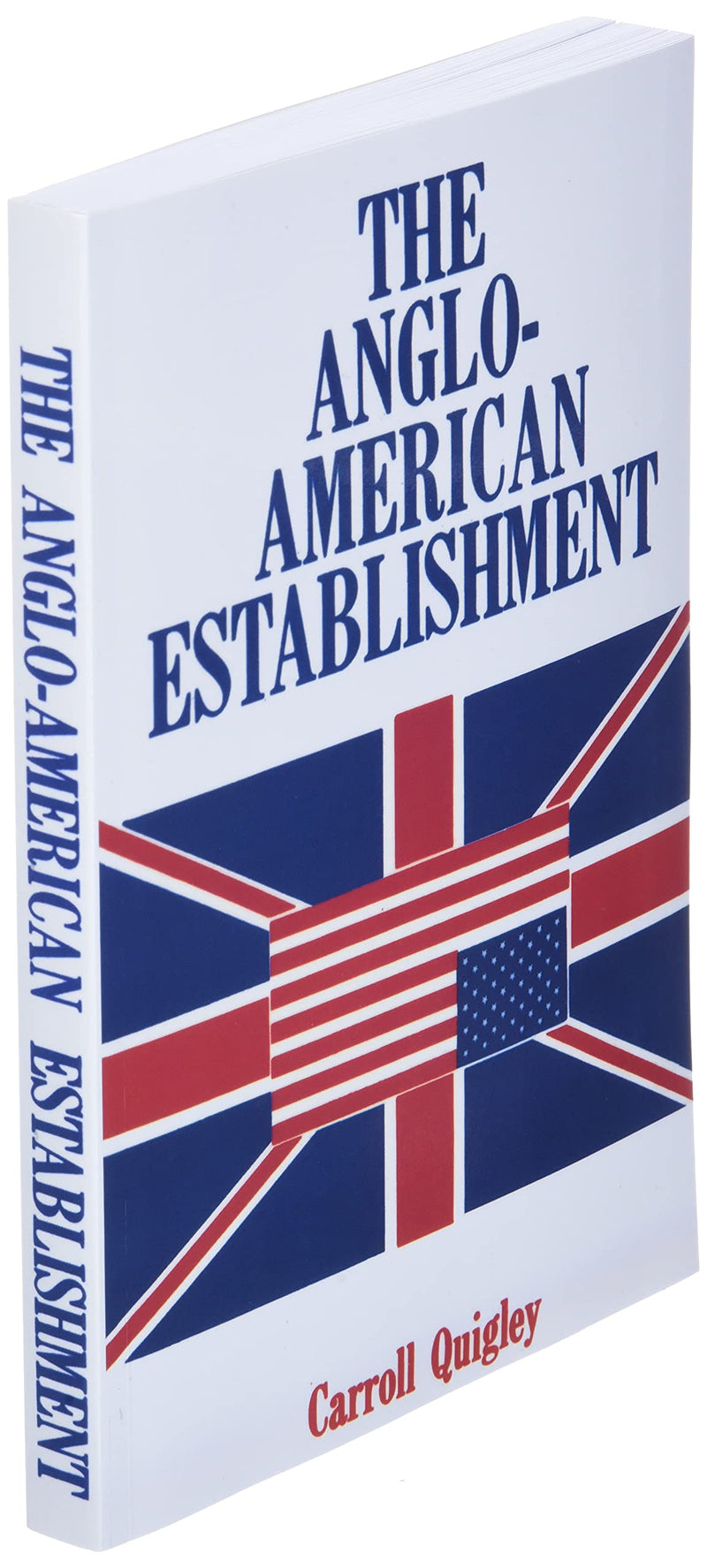 The AngloAmerican Establishment,New