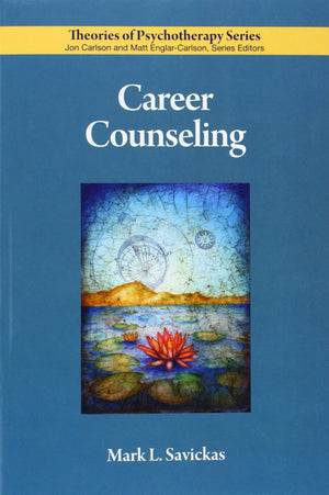 Career Counseling (Theories Of Psychotherapy),New