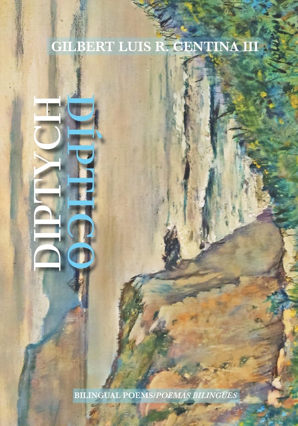 Diptych/Diptico: Bilingual poems/Poemas bilingue,Used