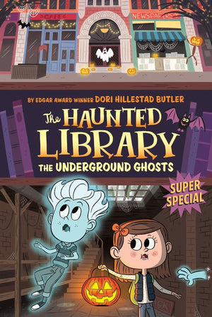 The Underground Ghosts #10: A Super Special (The Haunted Library),Used