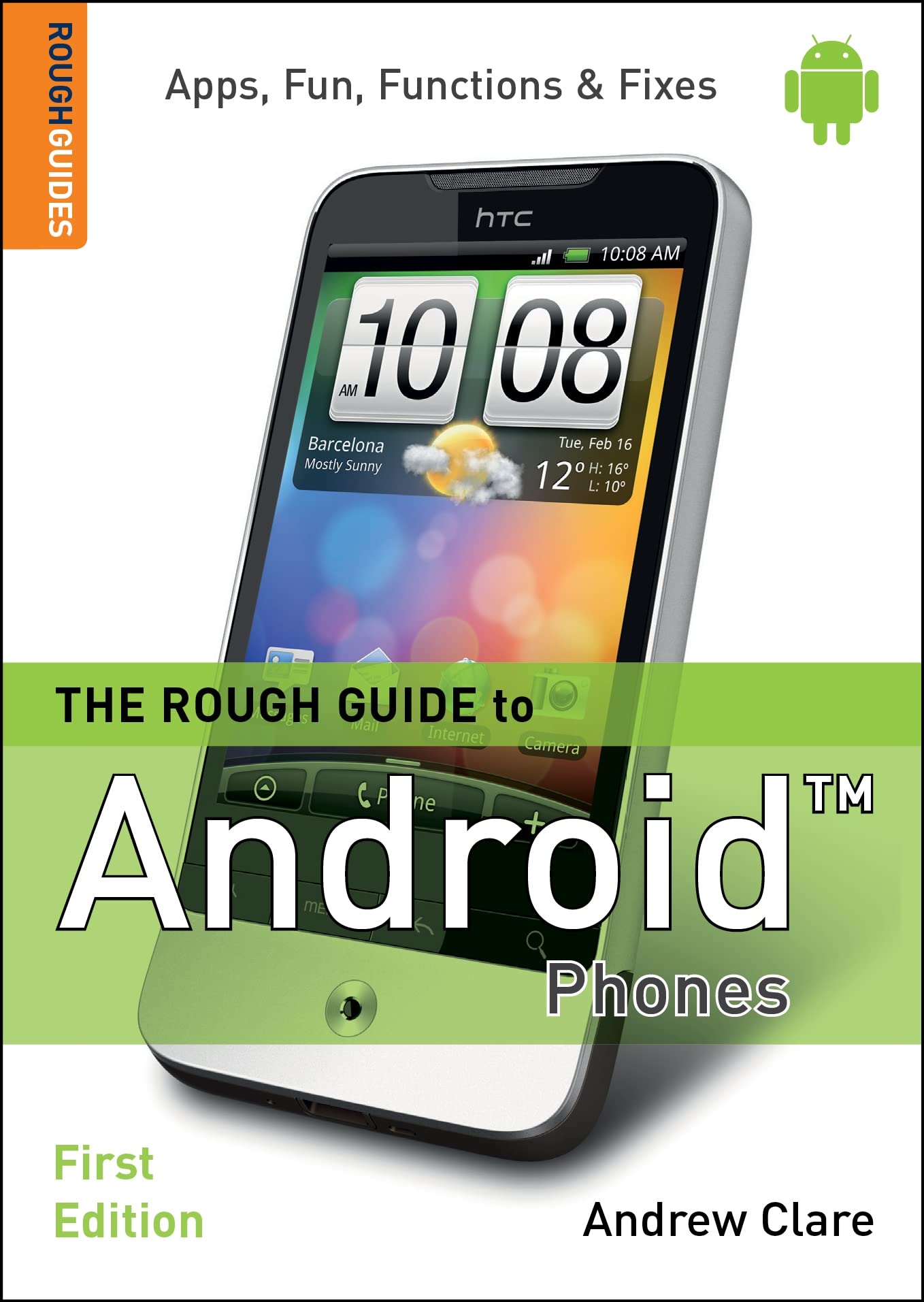 The Rough Guide to Android Phones (Rough Guide Reference),Used