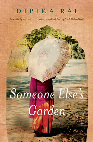 Someone Else's Garden: A Novel,Used