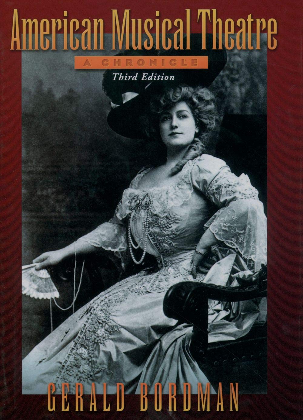 American Musical Theater: A Chronicle,Used