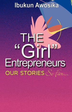 The Girl Entrepreneurs