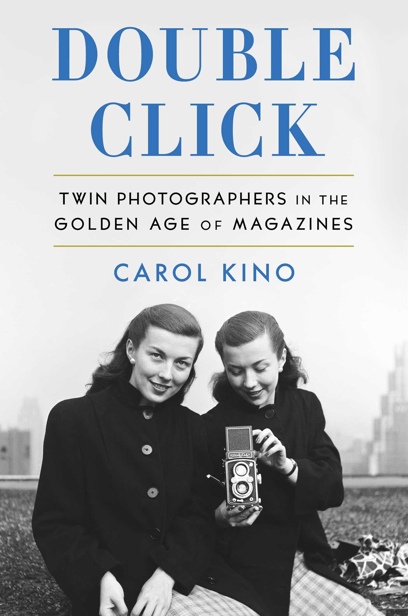 Double Click: Twin Photographers In The Golden Age Of Magazines,Used
