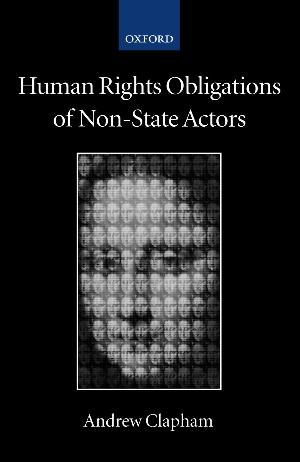 Human Rights Obligations of NonState Actors (Collected Courses of the Academy of European Law),Used