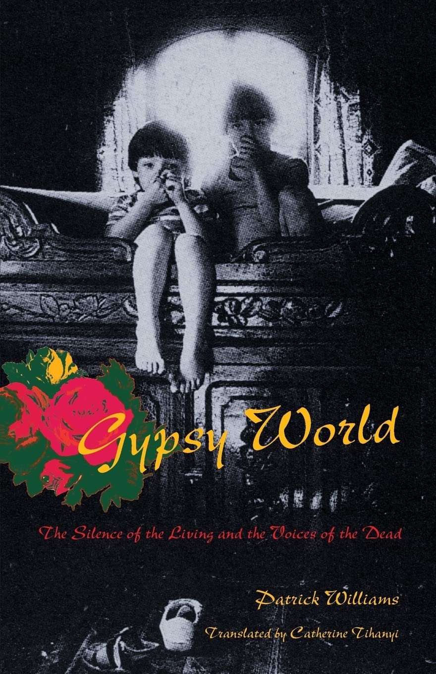 Gypsy World: The Silence of the Living and the Voices of the Dead,Used