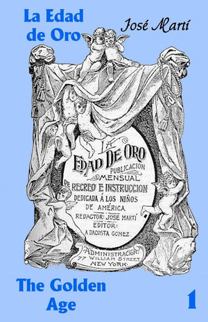 La Edad de Oro / The Golden Age No. 1,Used