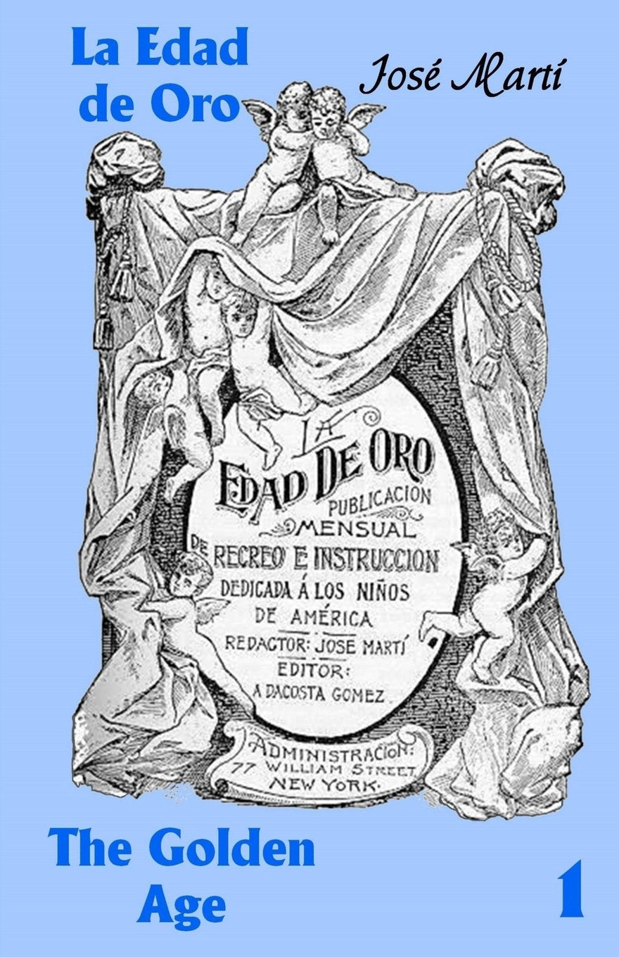 La Edad de Oro / The Golden Age No. 1,Used