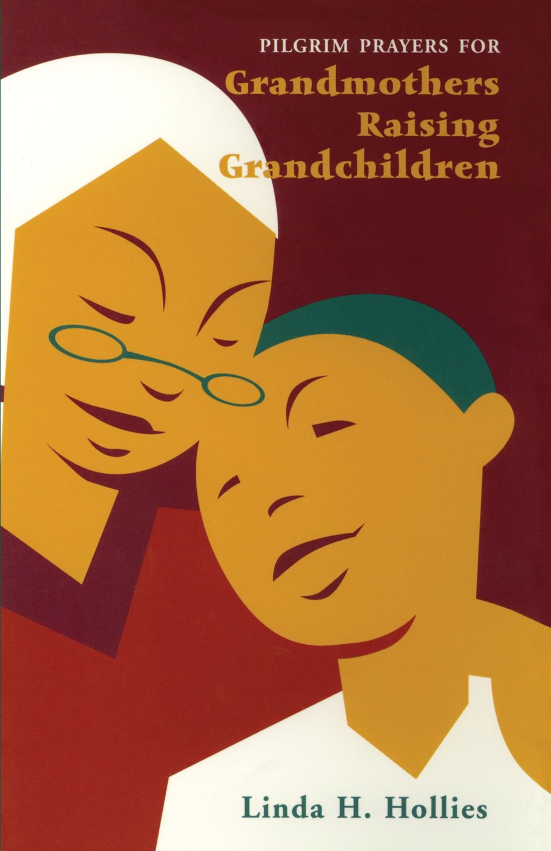 Pilgrim Prayers For Grandmothers Raising Grandchildren,Used